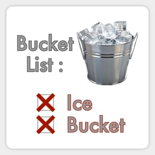 Bucket List - Ice, Bucket Magnet